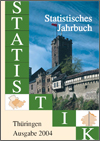 Titelbild der Veröffentlichung „Statistisches Jahrbuch Thringen, Ausgabe 2004“