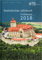 Titelbild der Veröffentlichung „Statistisches Jahrbuch Thringen, Ausgabe 2018“
