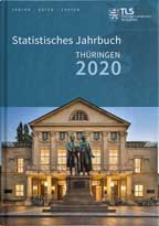 Titelbild der Veröffentlichung „Statistisches Jahrbuch Thringen, Ausgabe 2020“