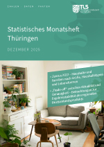 Titelbild der Veröffentlichung „Statistisches Monatsheft Thüringen Dezember 2025“