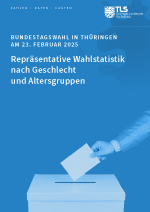 Veröffentlichung „Bundestagswahl in Thüringen am 23. Februar 2025 Repräsentative Wahlstatistik nach Geschlecht und Altersgruppen“ im PDF-Format Veröffentlichung „Bundestagswahl in Thüringen am 23. Februar 2025 Repräsentative Wahlstatistik nach Geschlecht und Altersgruppen“ im PDF-Format