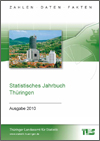 Titelbild der Veröffentlichung „Statistisches Jahrbuch Thüringen, Ausgabe 2010“