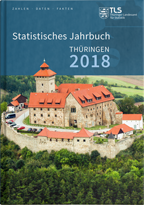 Titelbild der Veröffentlichung „Statistisches Jahrbuch Thüringen, Ausgabe 2018“