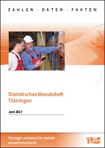 Titelbild der Veröffentlichung „Statistisches Monatsheft Thüringen, Juni 2017“