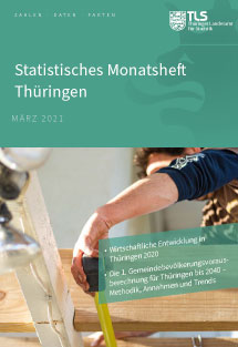 Titelbild der Veröffentlichung „Statistisches Monatsheft Thüringen März 2021“