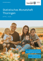 Veröffentlichung „Statistisches Monatsheft Thüringen April 2026“ im PDF-Format Veröffentlichung „Statistisches Monatsheft Thüringen April 2026“ im PDF-Format