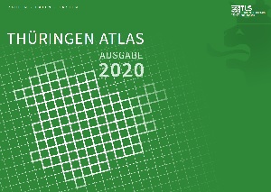 Titelbild der Veröffentlichung „Thüringen-Atlas, Ausgabe 2020“