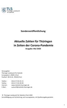 Titelbild der Veröffentlichung „Aktuelle Zahlen für Thüringen in Zeiten der Corona-Pandemie, Ausgabe: Mai 2020“