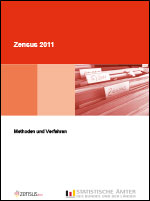 Titelbild der Veröffentlichung „Zensus 2011 - Methoden und Verfahren“