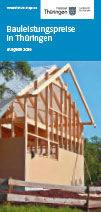 Veröffentlichung „Faltblatt Bauleistungspreise in Thüringen, Ausgabe 2026“ im PDF-Format Veröffentlichung „Faltblatt Bauleistungspreise in Thüringen, Ausgabe 2026“ im PDF-Format